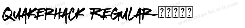 Quakerhack Regular字体转换